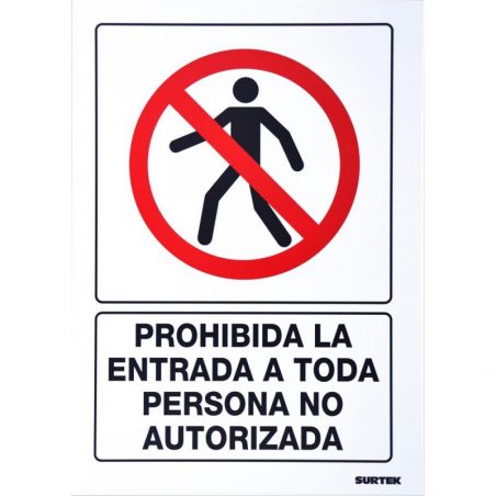 SES40 Señal "Prohibida la entrada a toda persona no autorizada" Surtek